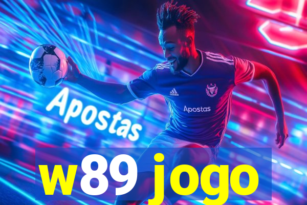 w89 jogo